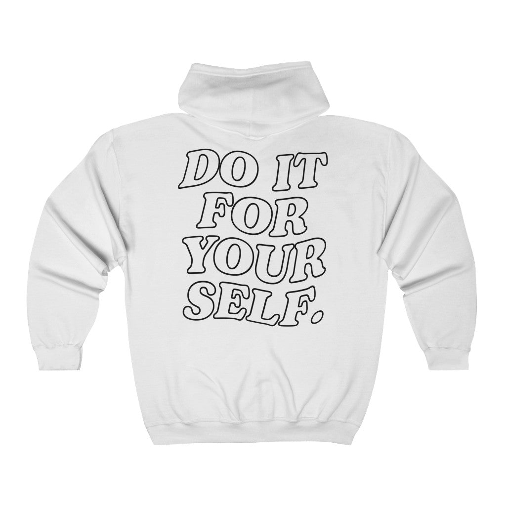 Do It For Your Self Zip Up Hoodie - Trendy Oversized Comfort