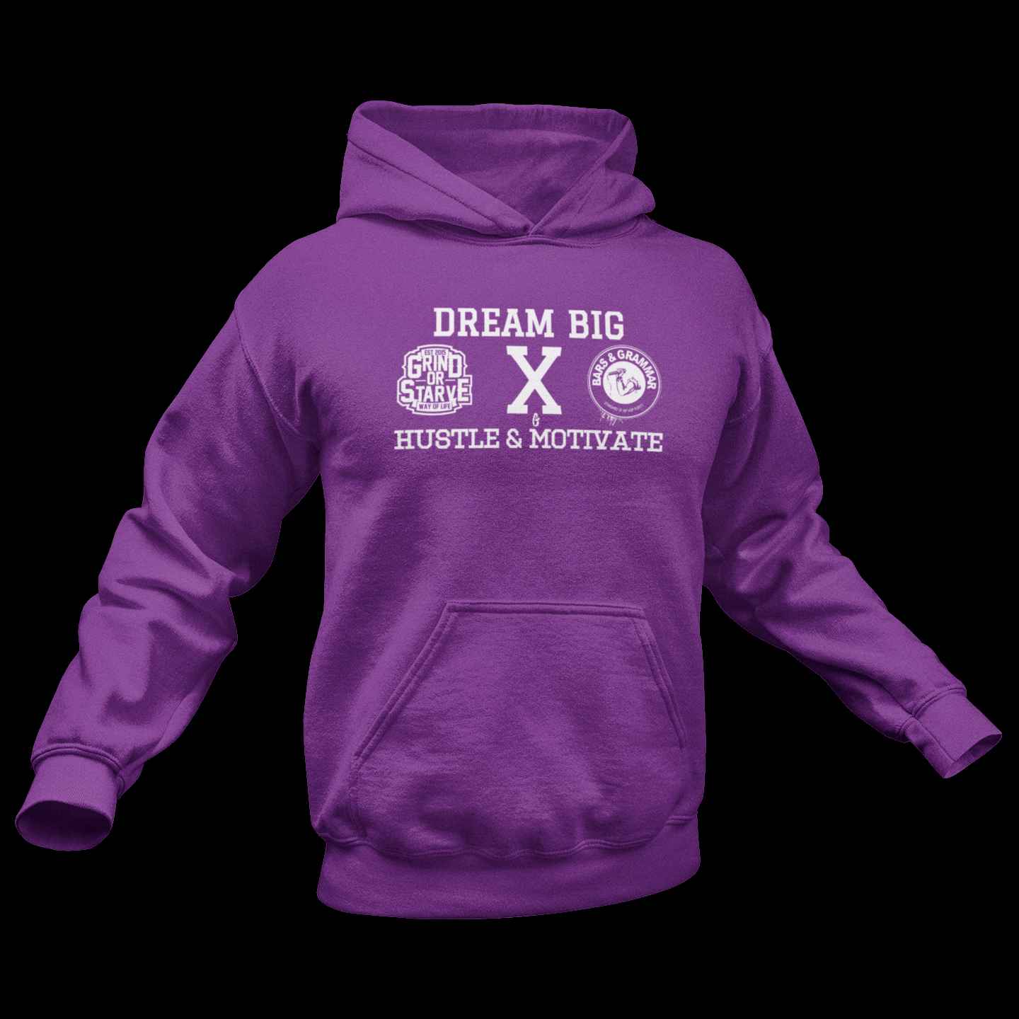 Hustle & Motivate Hoodie - DREAM BIG Collection