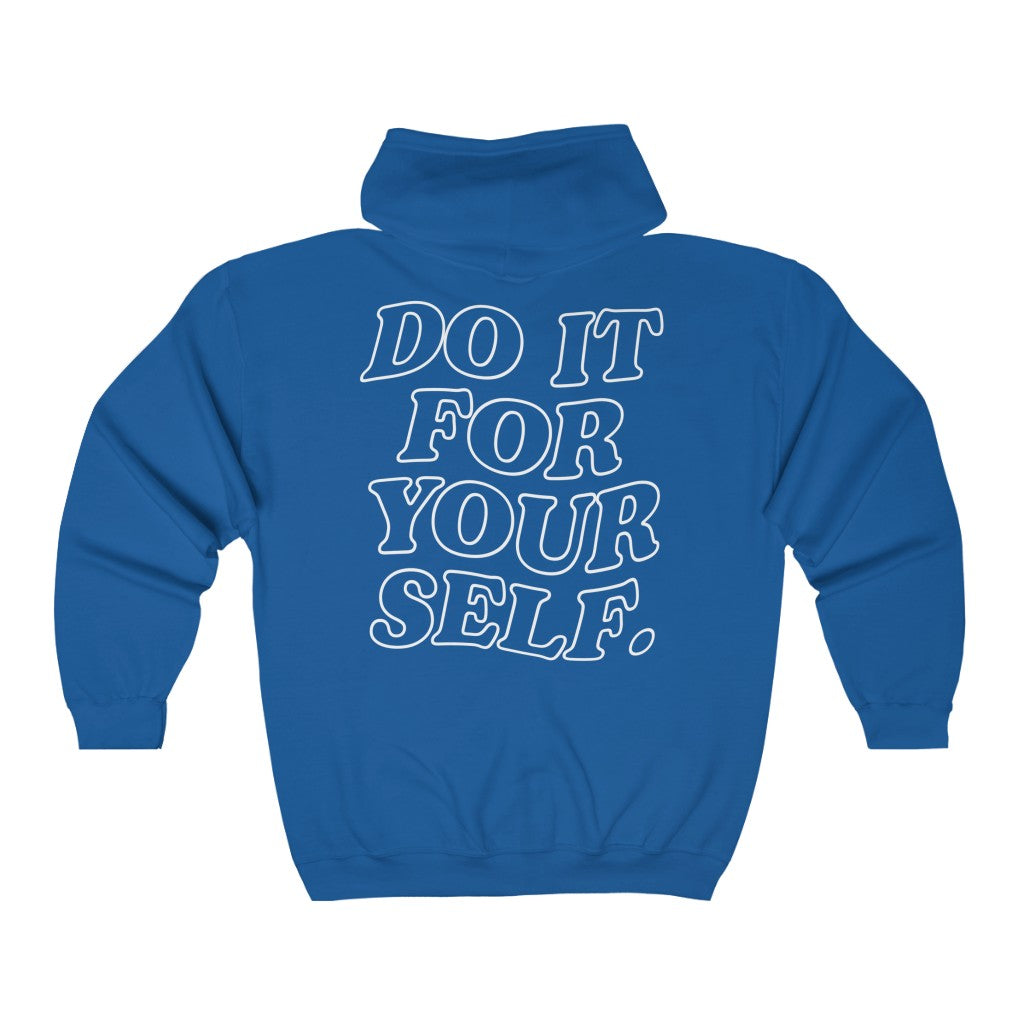 Do It For Your Self Zip Up Hoodie - Trendy Oversized Comfort