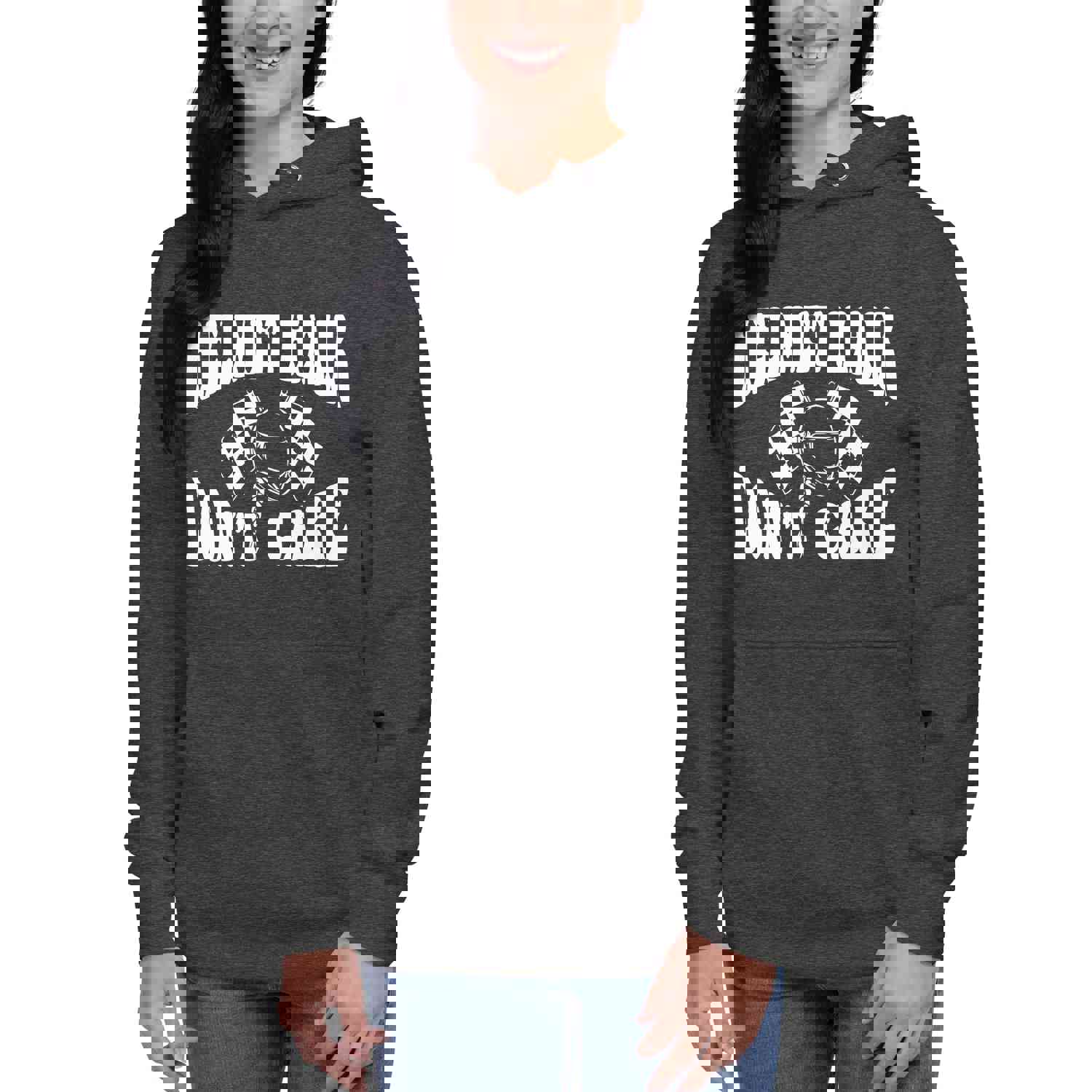 Helmet Hair, Don't Care! Race Car Driver Inspired Hoodie