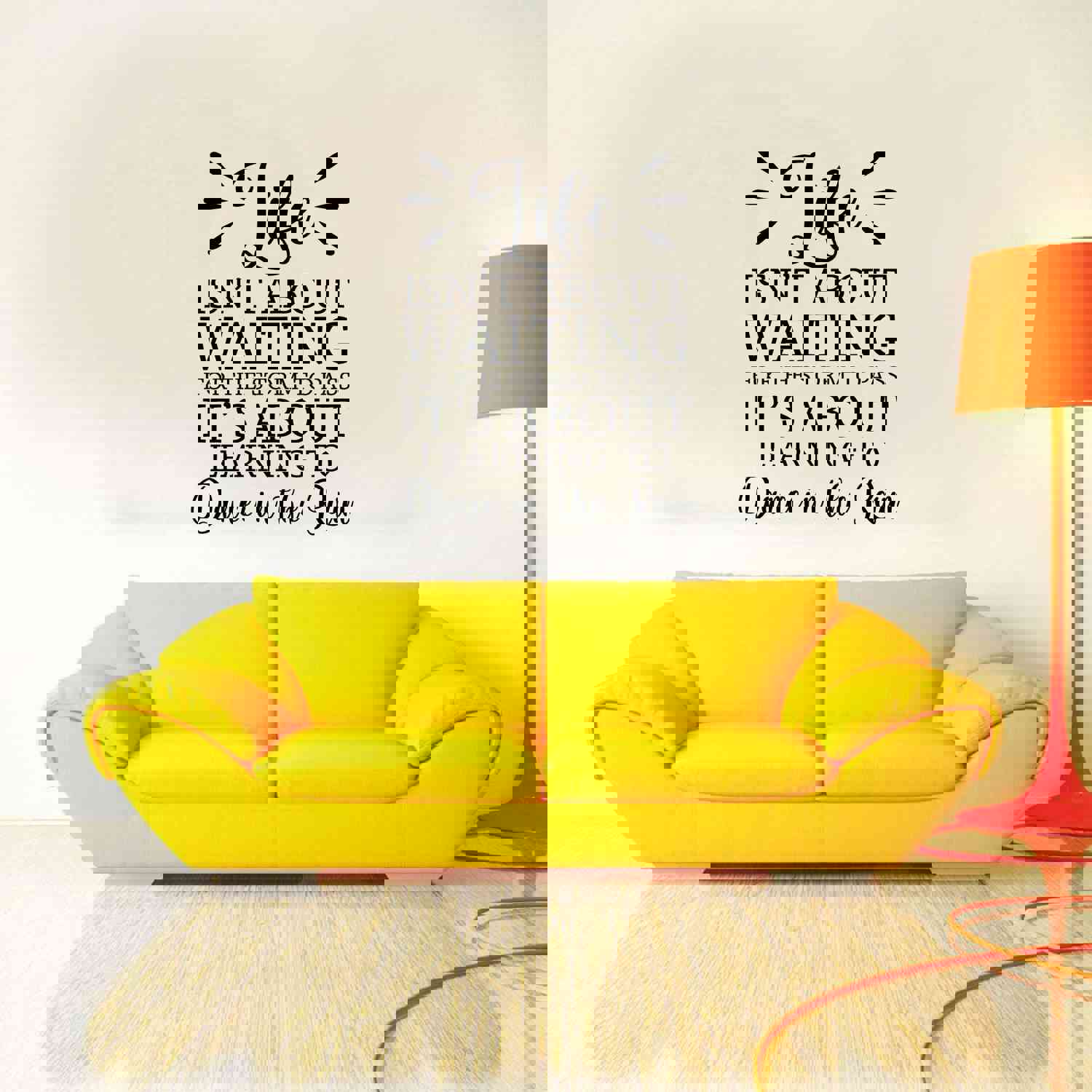 Inspirational Quote Vinyl Wall Sticker Decal - Learning To Dance In The Rain