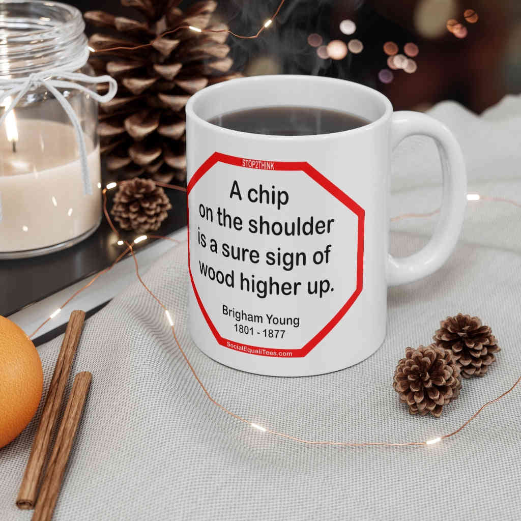 Brigham Young Quote Ceramic Mug - 11oz