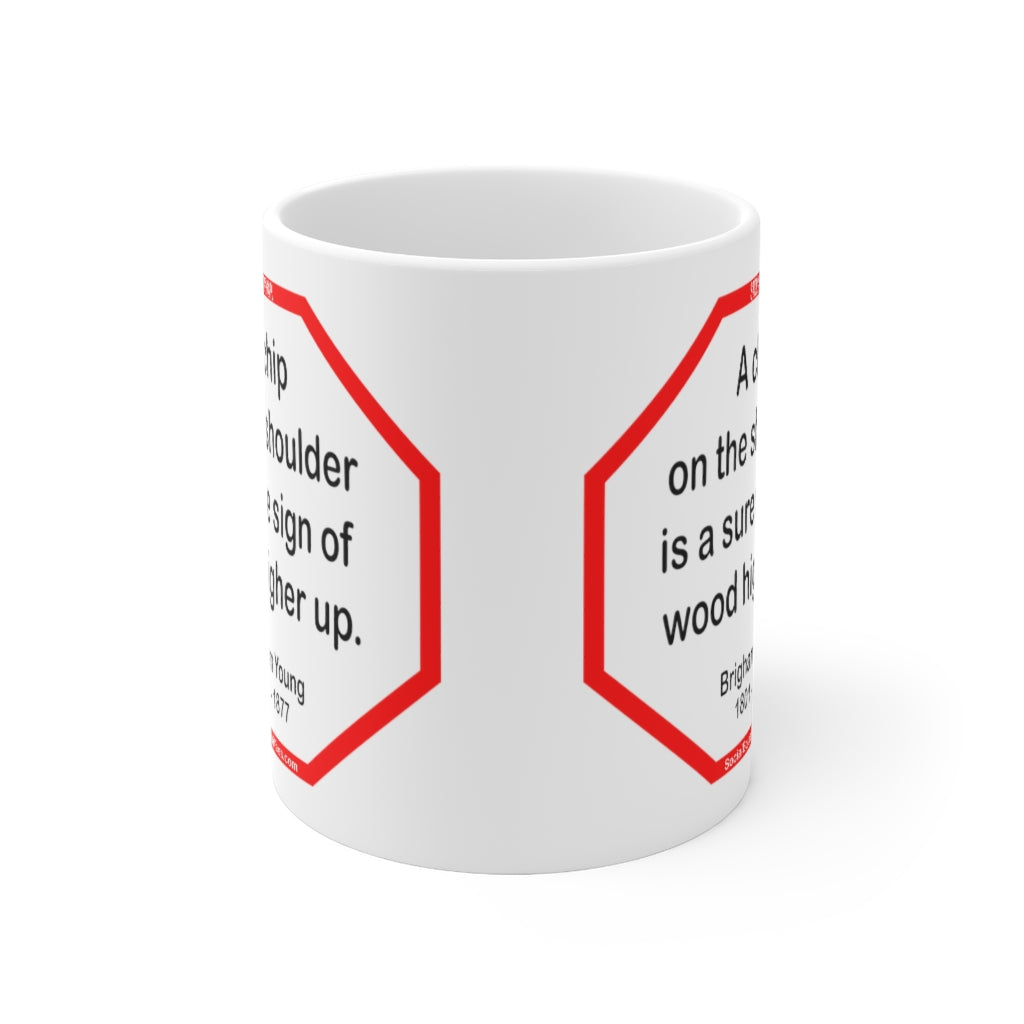 Brigham Young Quote Ceramic Mug - 11oz