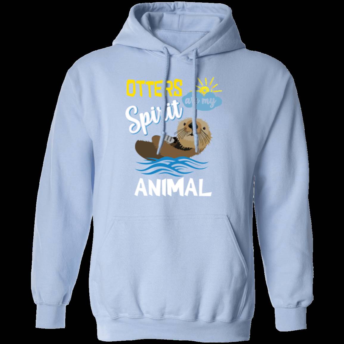 OTTERS ARE MY SPIRIT ANIMAL LADIES Pullover Hoodie 8 oz