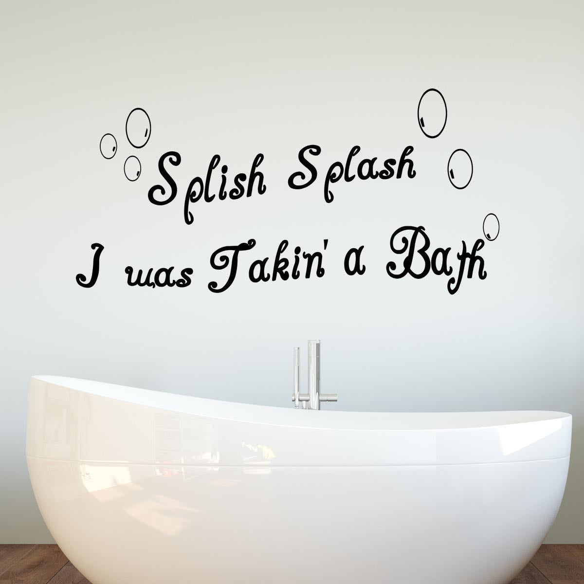 VWAQ Splish Splash I Was Taking a Bath Vinyl Wall Decal for Home Decor