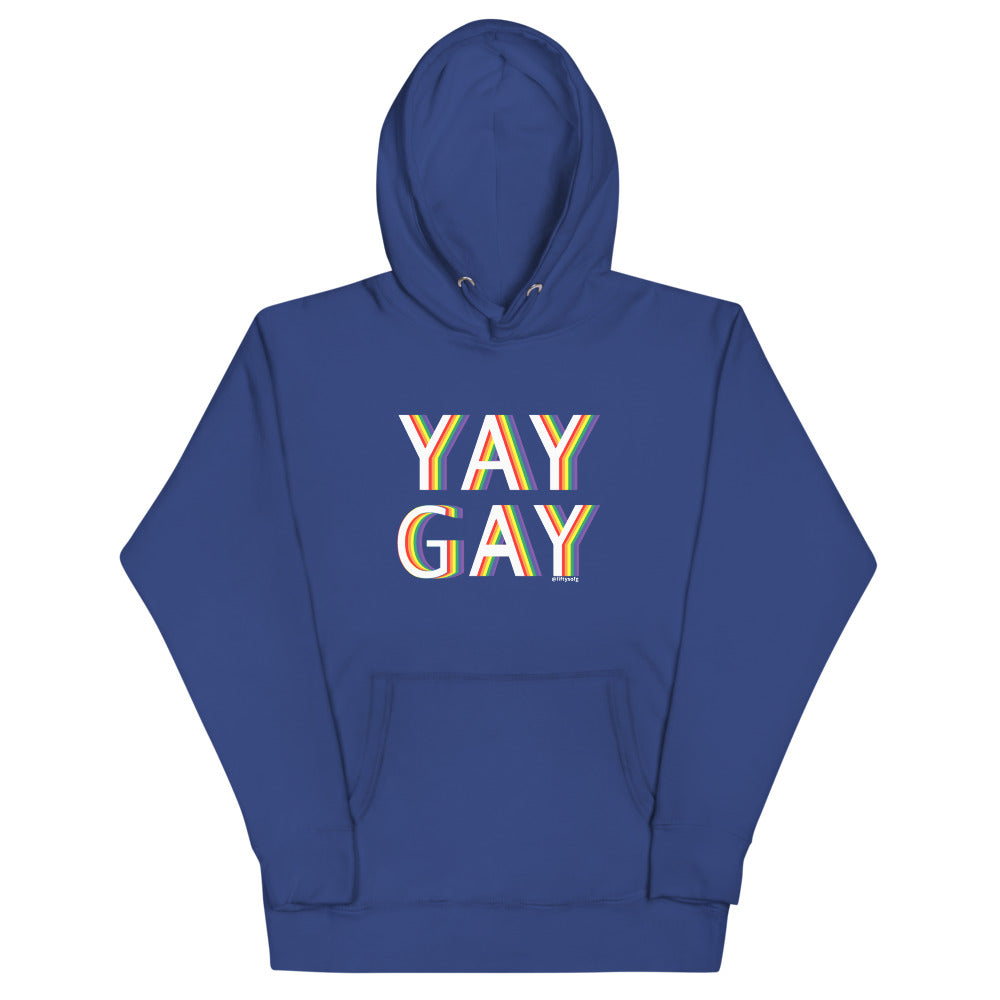 YAY GAY - Pride Layers - Unisex Hoodie