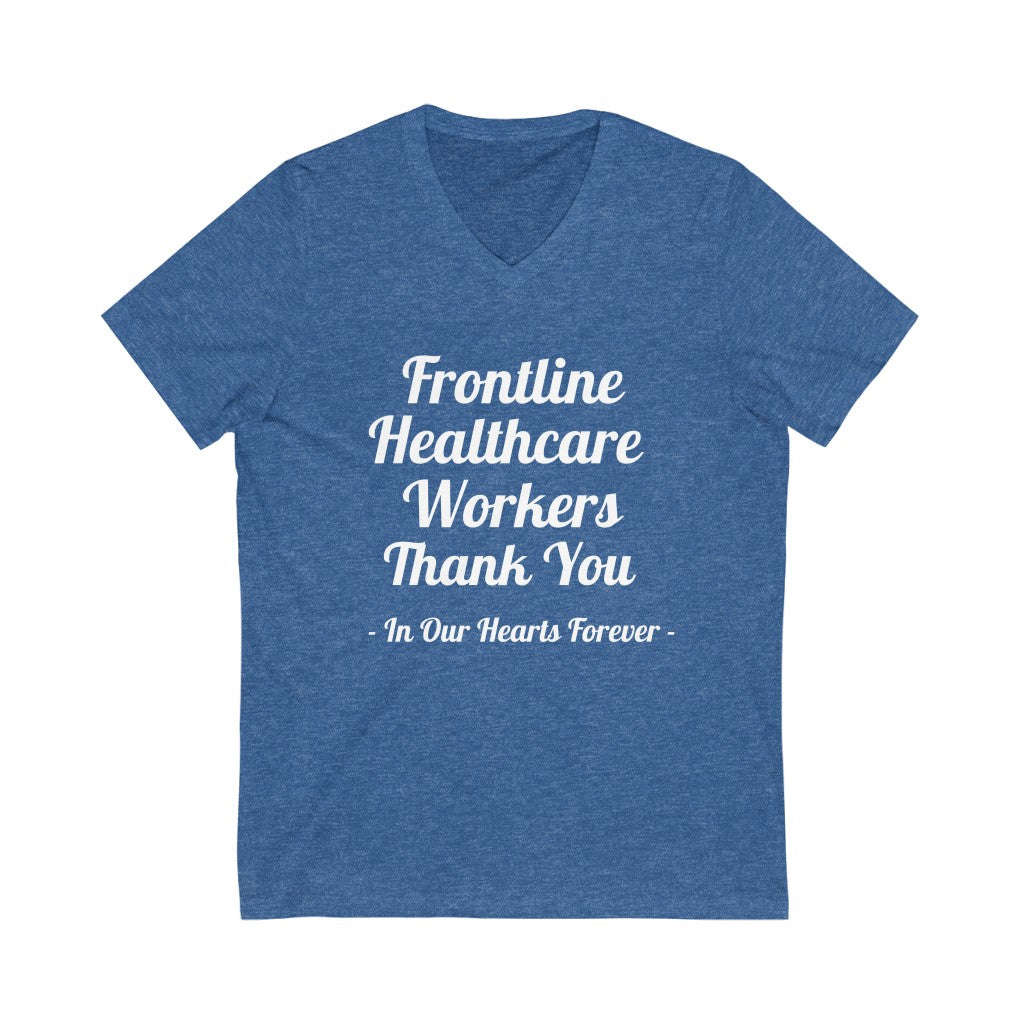 Frontline Healthcare Workers Thank You Unisex Jersey Short Sleeve V-Neck Tee