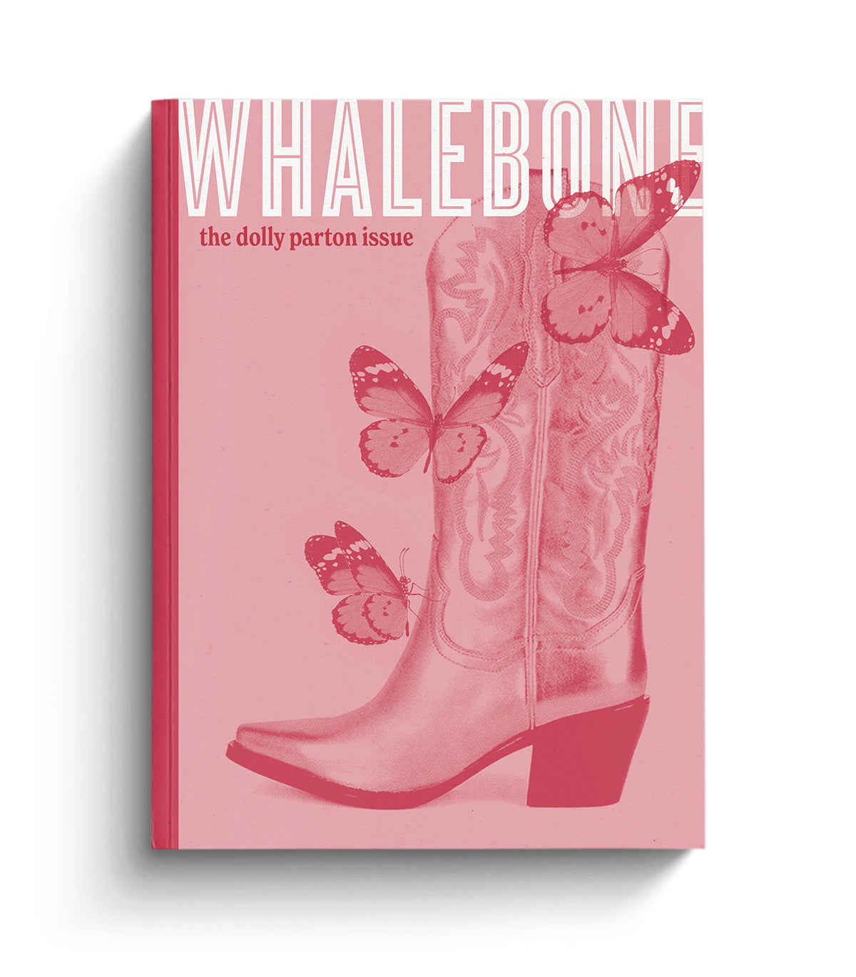 The Dolly Parton Issue 2022: Volume 8, Issue 6 - Whalebone Magazine