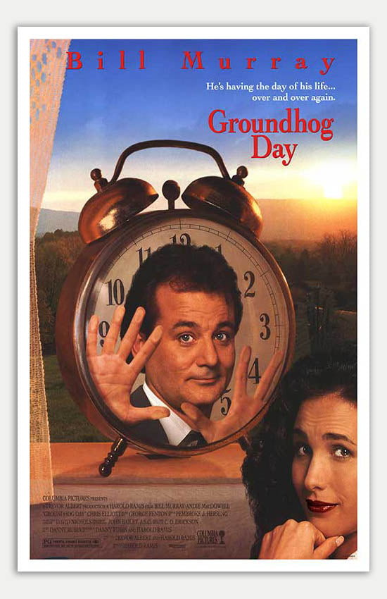 Groundhog Day - 11 x 17 Movie Poster (1993 Reprint)