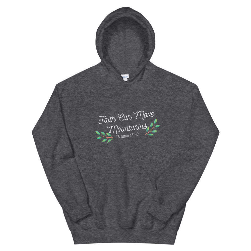Faith can MOVE - Unisex Hoodie