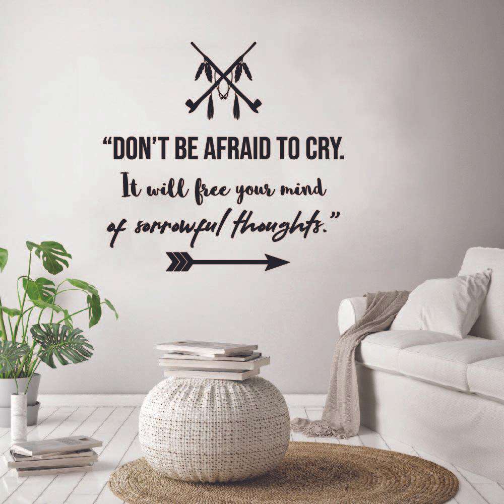 Indian Native American Wall Decal Sticker - Dont Be Afraid Quote Art