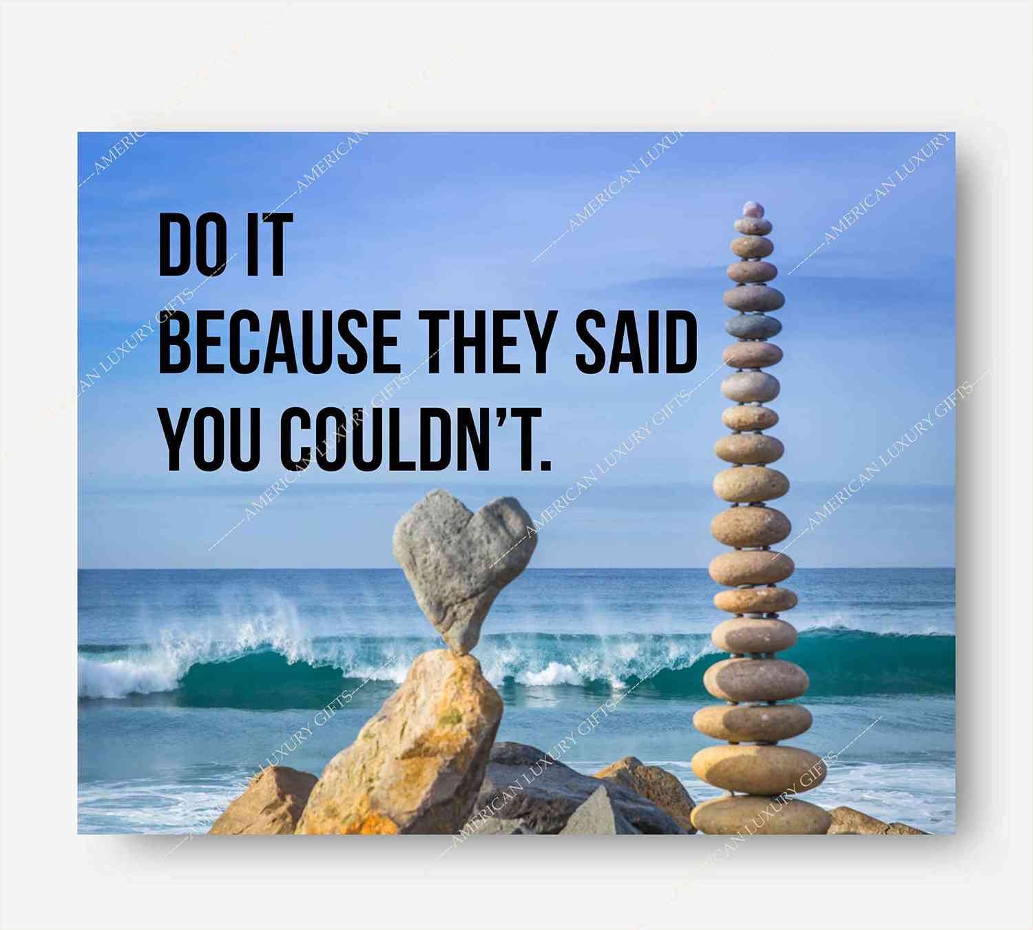 Do It Because They Said You Couldnt Motivational Quotes Wall Art - 10 x 8 Typographic Beach Photo Print