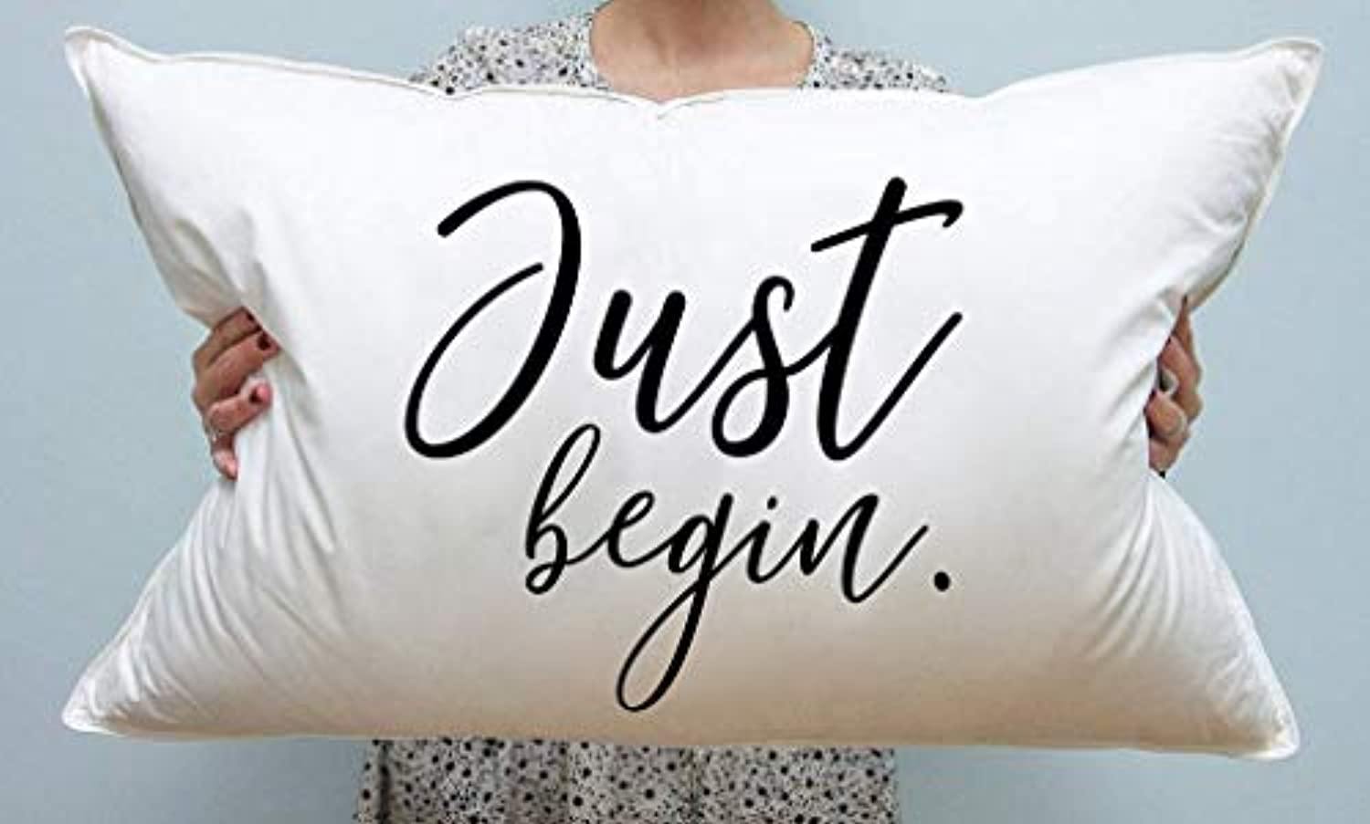 Just Begin Pillow Cover - Inspirational Quote Pillow for Home Decor
