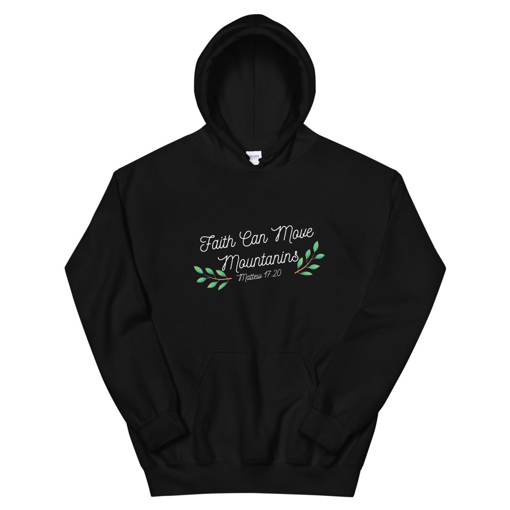 Faith can MOVE - Unisex Hoodie