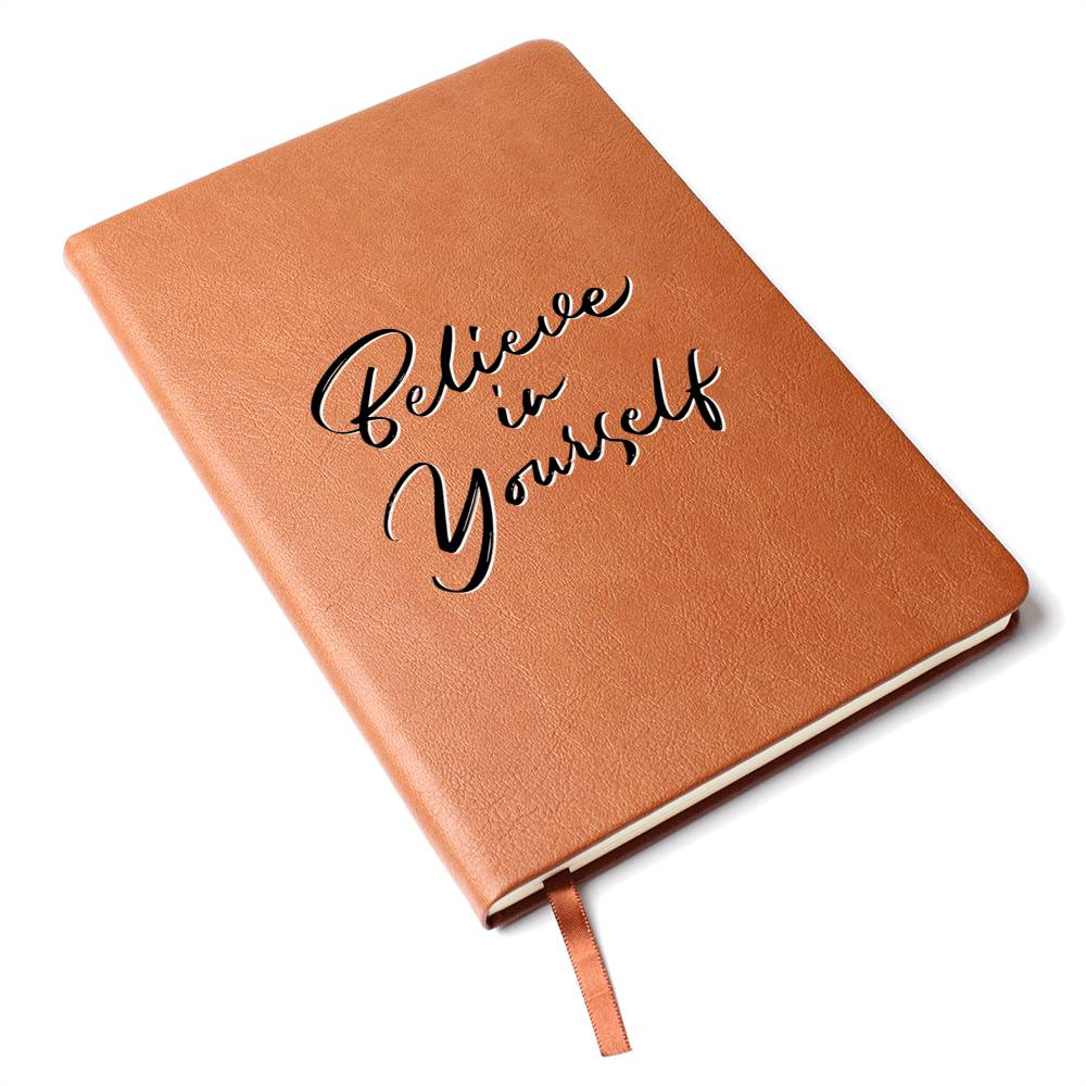 Believe In Yourself - Inspirational Leather Journal for Daily Reflections and Gifts