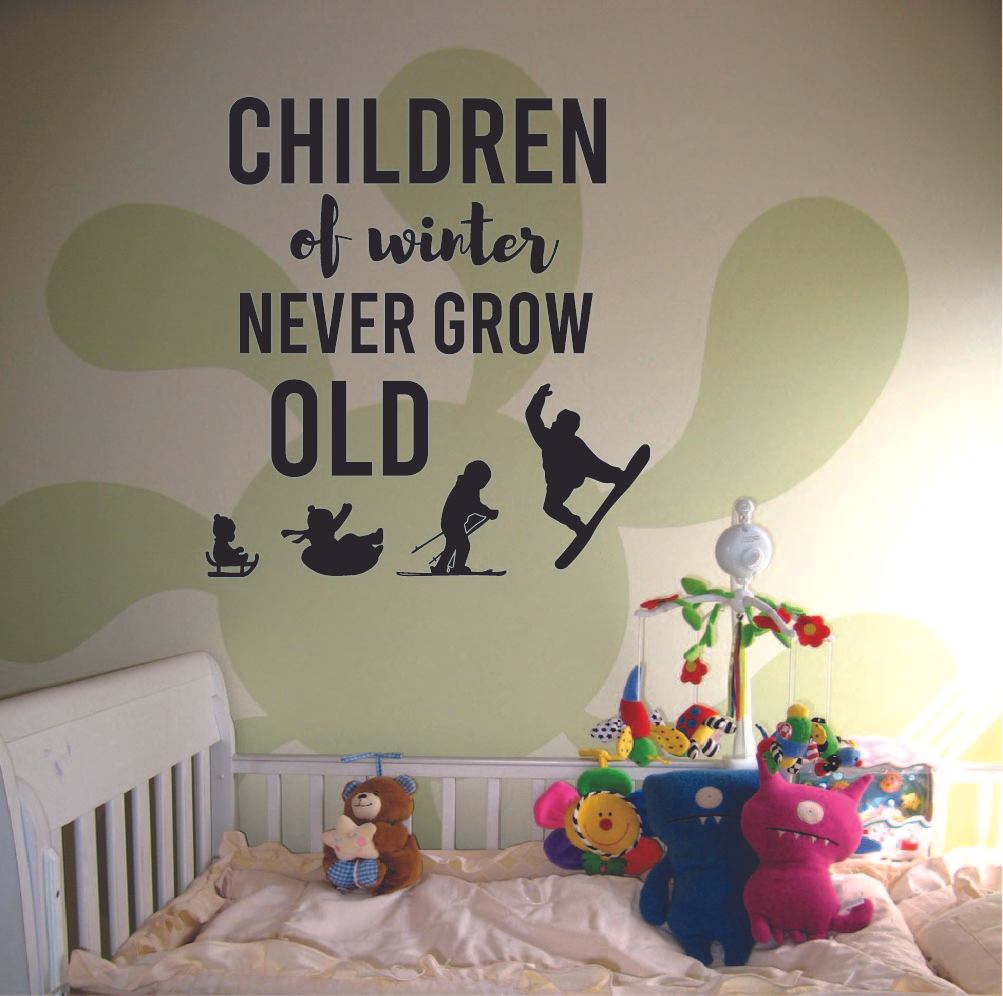 Skiing Quotes Vinyl Wall Sticker Art Wall Decal - Children of Winter Snow Skiing Ski Motivation Quote