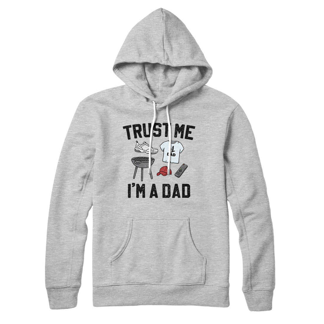 Trust Me Im A Dad Hoodie - Soft Unisex Pullover with Kangaroo Pocket