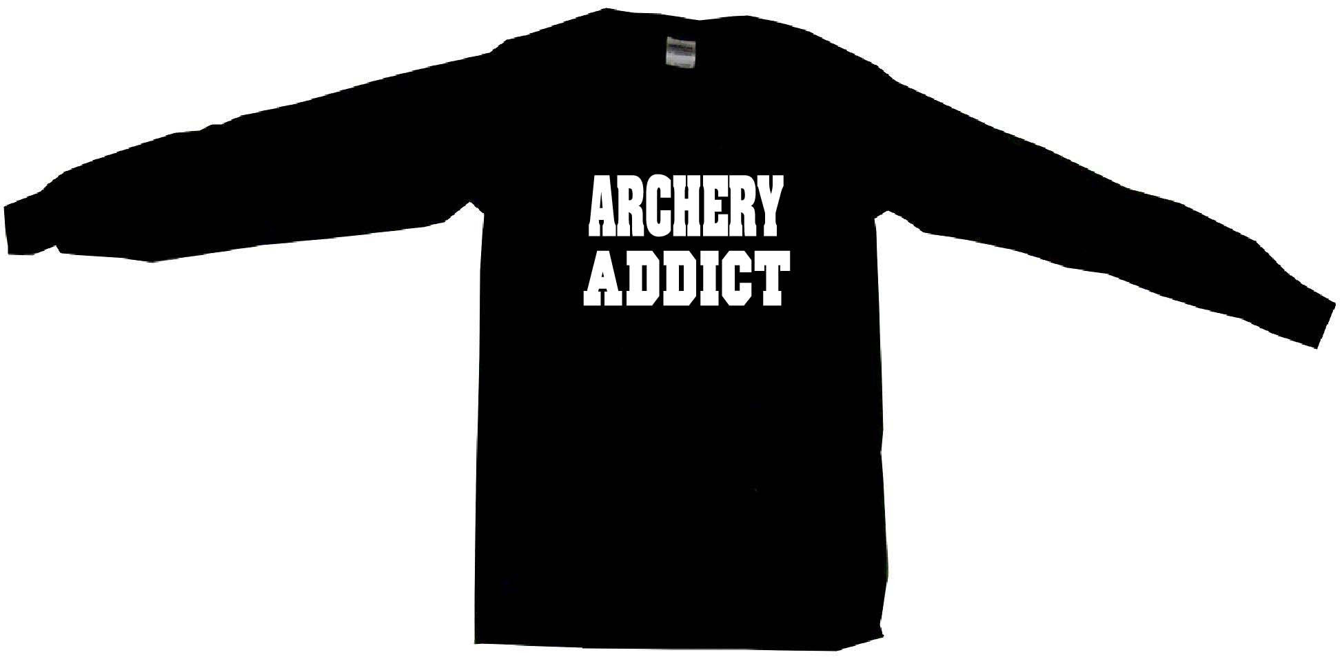Archery Addict Tee Shirt OR Hoodie Sweat