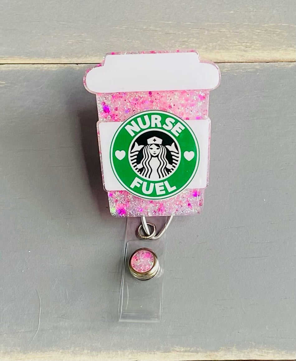 Pink Drink Nurse Fuel Badge Reel - Handmade Gift for Nurses