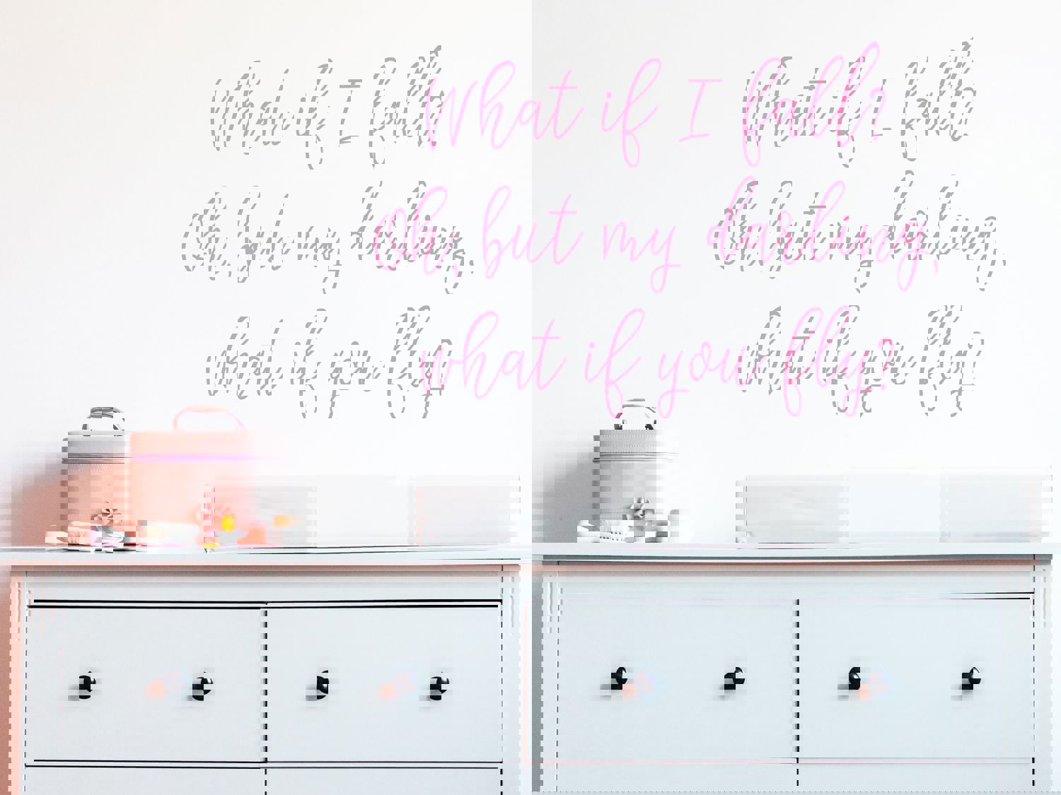 What If I Fall | Kids Room Wall Decal