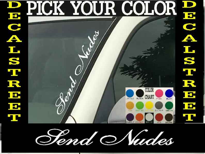 Send Nudes Vertical Windshield Decal Sticker for Car, Truck, SUV - 4 x 22 Inches Die Cut Vinyl