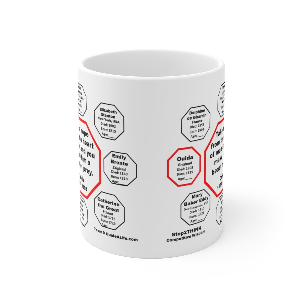 MW-9.7 Ceramic 11oz Mug with Inspirational Quote by Ouida