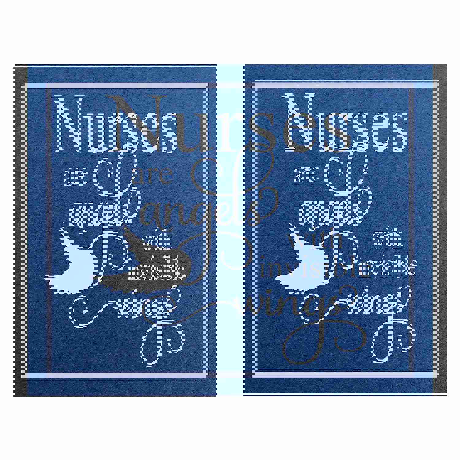 Nurses Are Angels With Invisible Wings - Inspirational Wall Art Print (10 x 8 Inches)