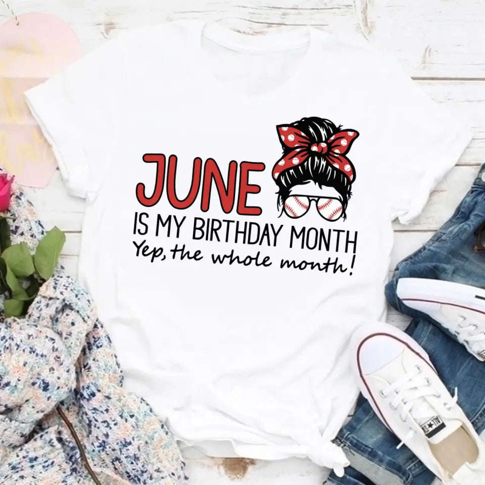 June Birthday Shirt - Custom Birthday Gift for Women, Baseball Lovers