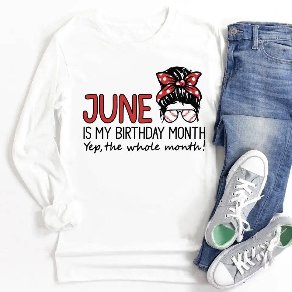 June Birthday Shirt - Custom Birthday Gift for Women, Baseball Lovers