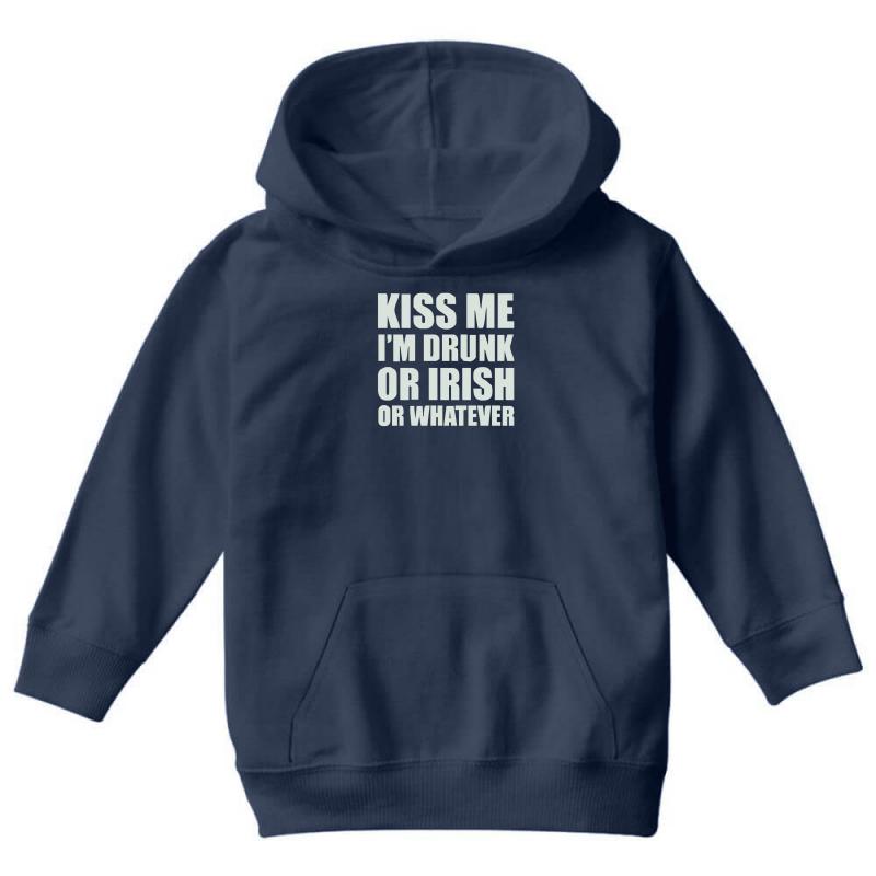 Kiss Me I'm Drunk or Irish Youth Hoodie by MDK ART
