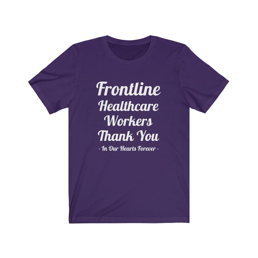 Frontline Healthcare Workers Thank You Unisex Jersey Short Sleeve Tee