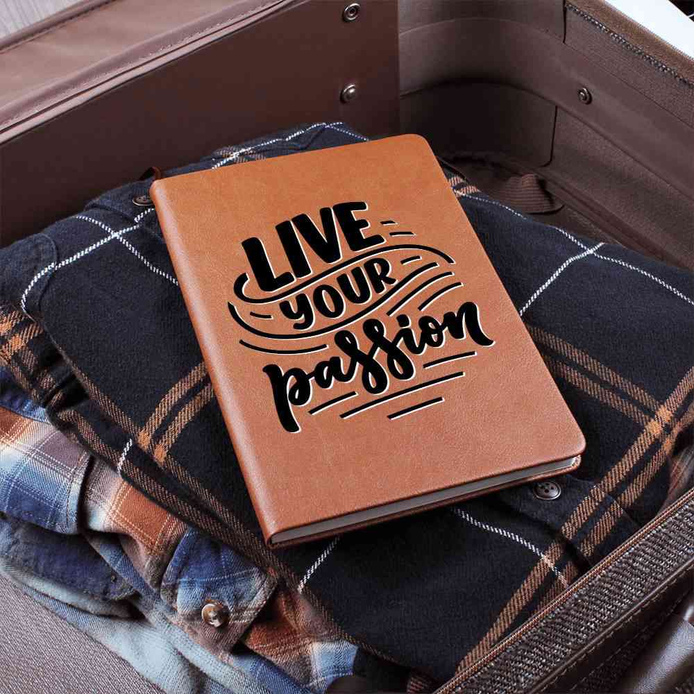 Live Your Passion - Inspirational Leather Journal - Encouragement, Birthday or Christmas Gift