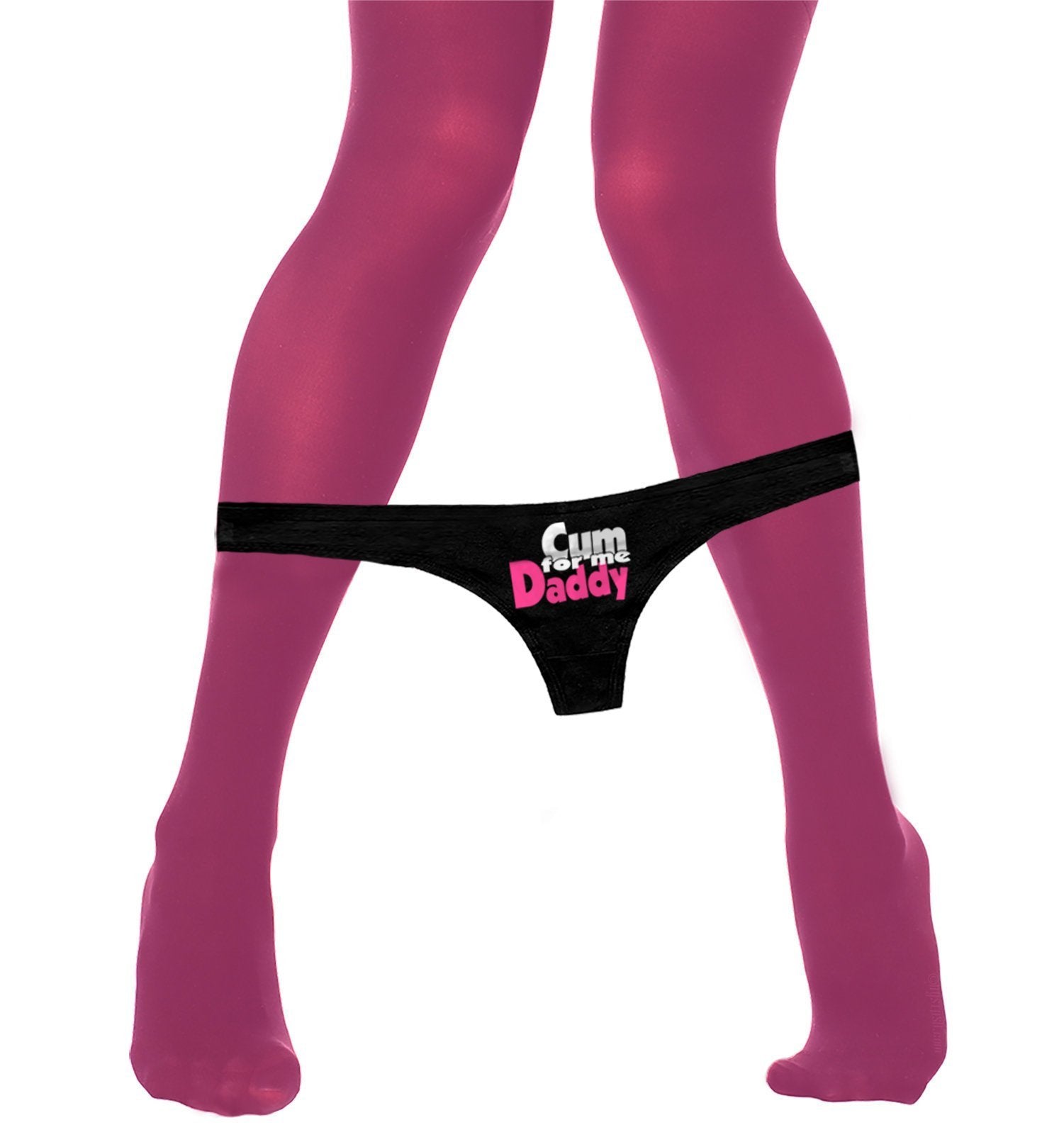 Cum For Me Daddy Thong Panties - DDLG Womens Thong Panties