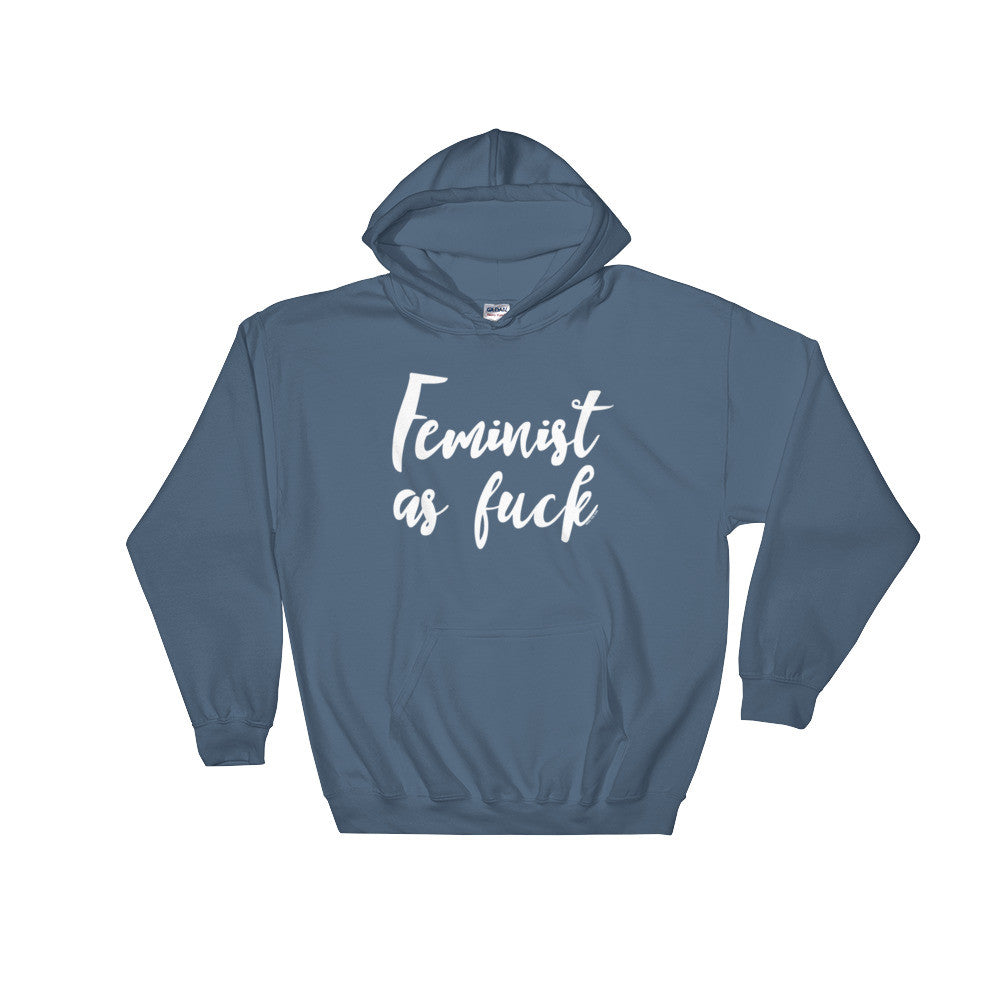 Feminist As Fuck Unisex Hooded Sweatshirt - Bold & Stylish