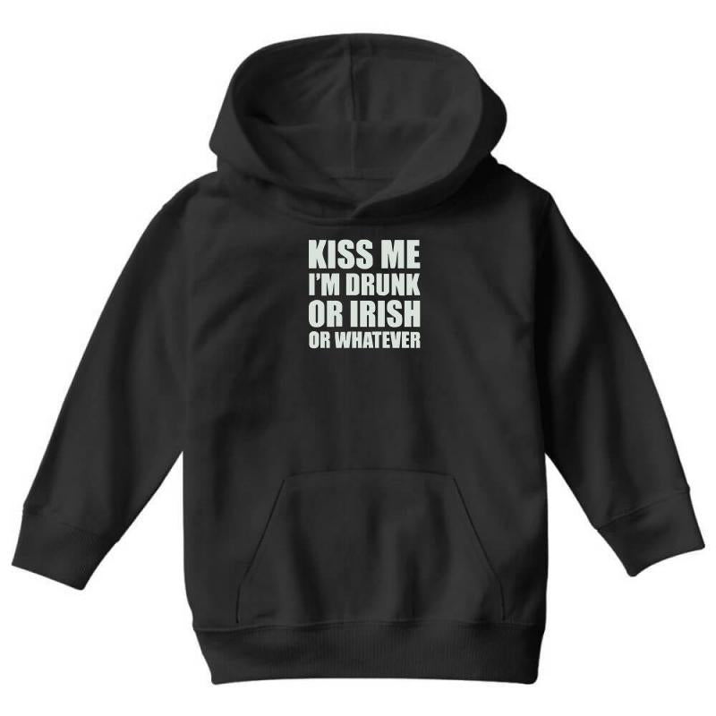 Kiss Me I'm Drunk or Irish Youth Hoodie by MDK ART