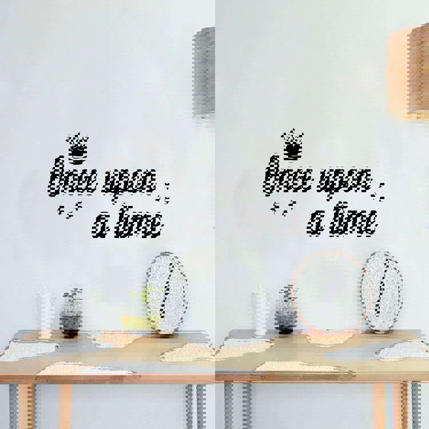 Inspirational Quote Vinyl Wall Sticker Decal - Once Upon A Time Little Crown