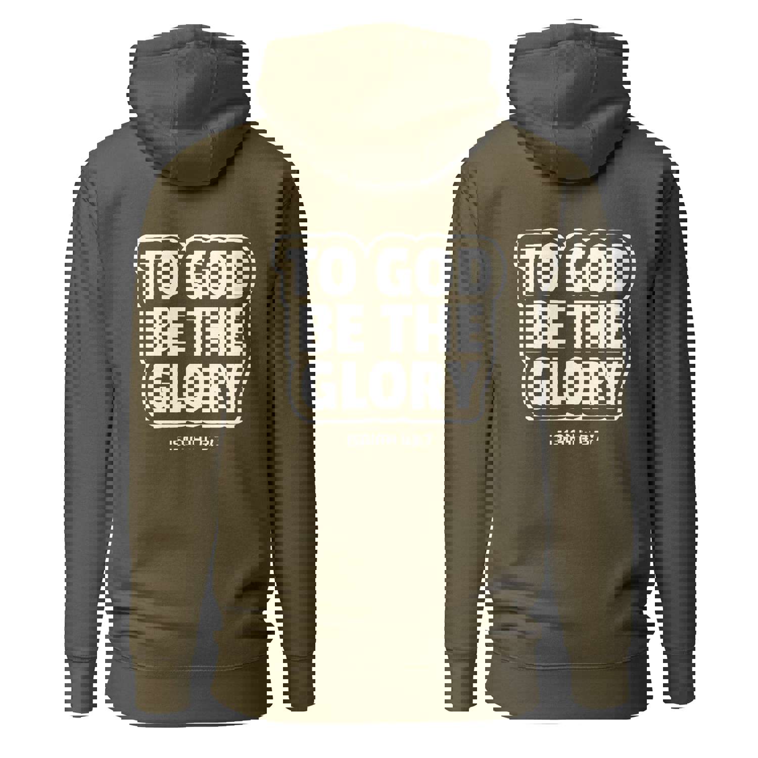 Christian Yahweh To God Be The Glory Two Sided Hoodie