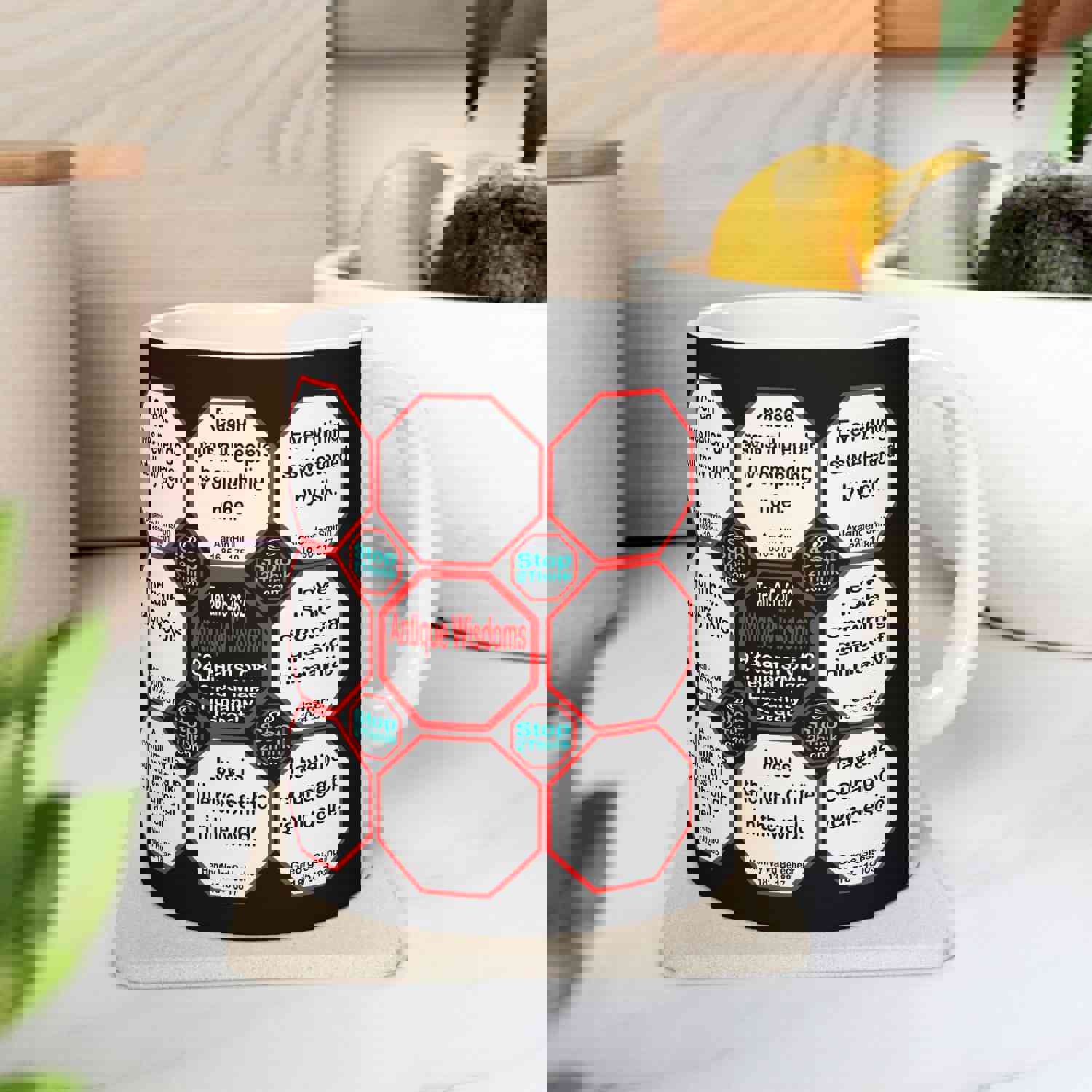 Team 25 of 52 Teams That Make Humanity Great! Drink Wisely in Mug Wisdoms Ceramic 11oz Cup