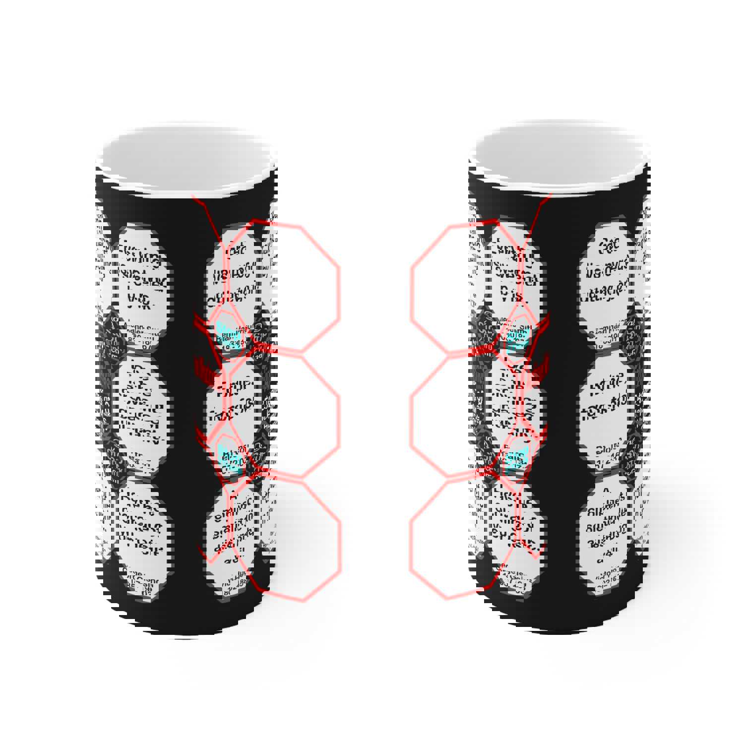 Team 25 of 52 Teams That Make Humanity Great! Drink Wisely in Mug Wisdoms Ceramic 11oz Cup