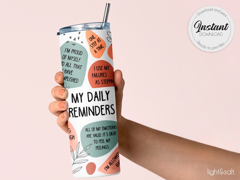 Printable Mental Health Tumbler Design - My Daily Reminders