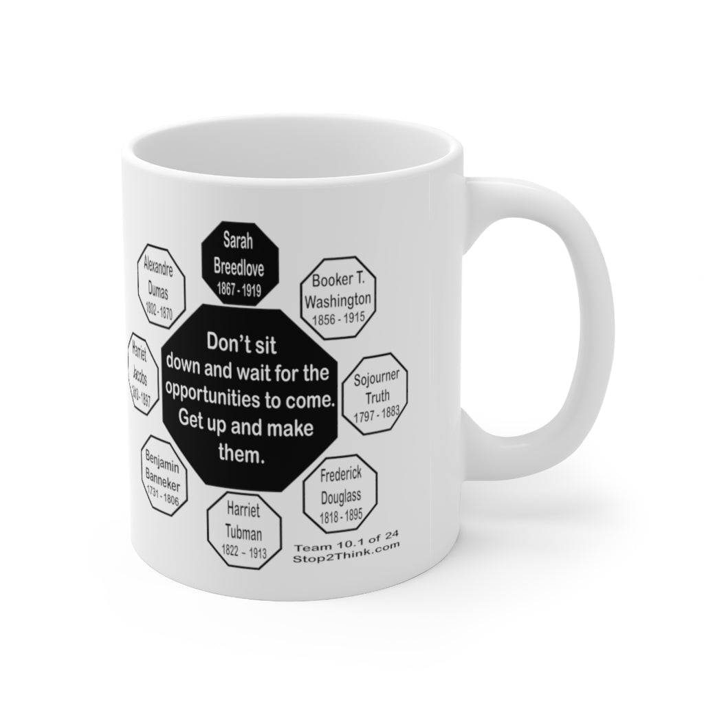 MW-10.1 - Motivational Quote Ceramic Mug 11oz - Drink Wisely