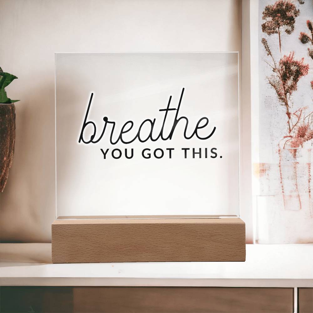 Breath - Motivational Acrylic Plaque with LED Night Light - Inspirational Home Decor - Perfect Gift for Encouragement, Birthday or Christmas