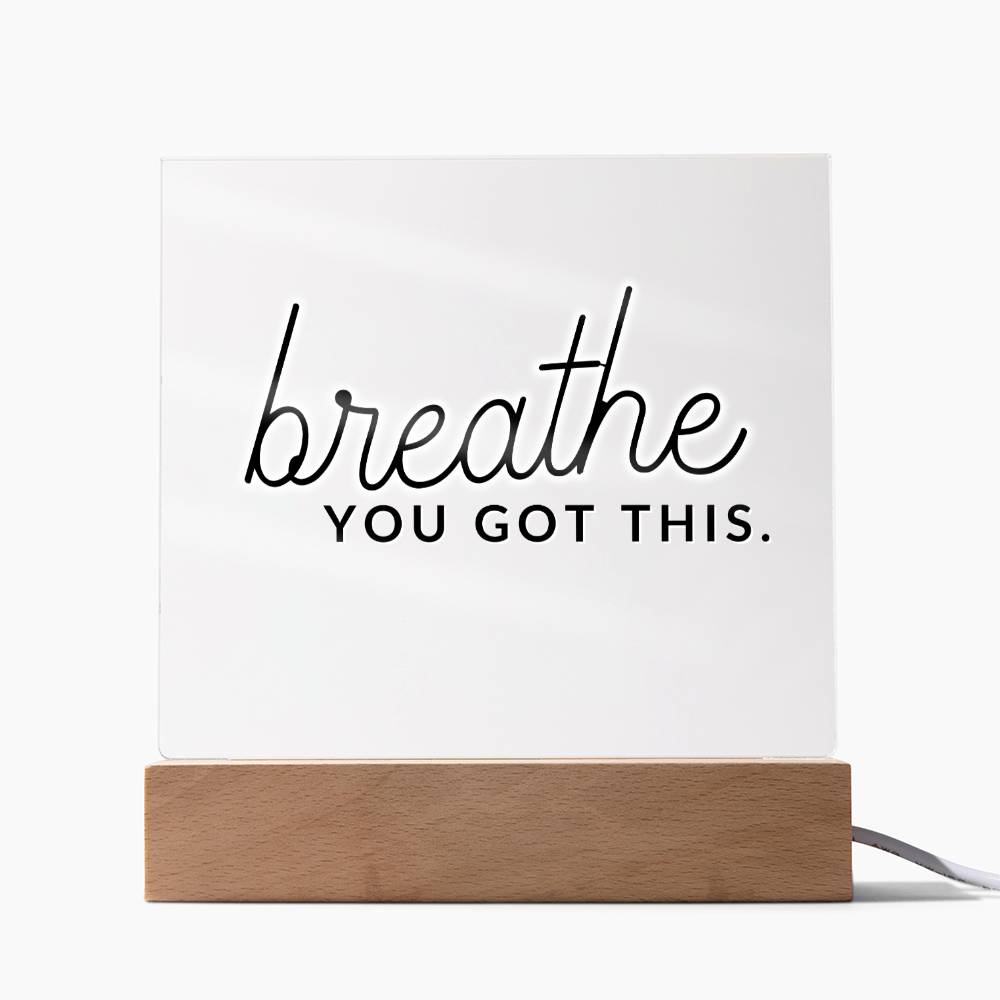 Breath - Motivational Acrylic Plaque with LED Night Light - Inspirational Home Decor - Perfect Gift for Encouragement, Birthday or Christmas