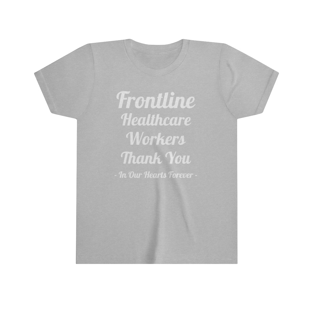 Frontline Healthcare Workers Thank You Youth Short Sleeve Tee