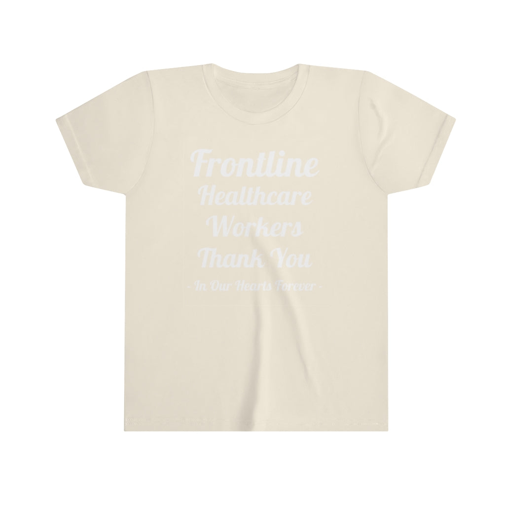 Frontline Healthcare Workers Thank You Youth Short Sleeve Tee