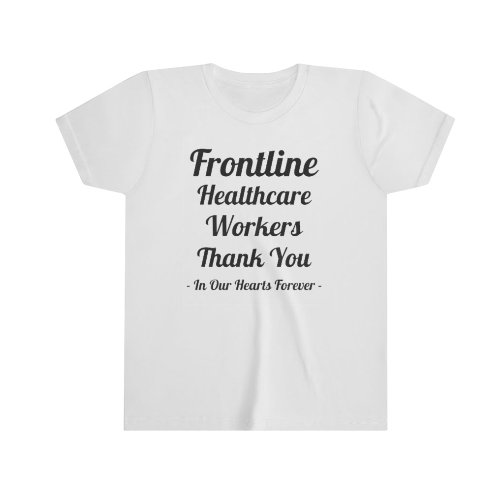 Frontline Healthcare Workers Thank You Youth Short Sleeve Tee