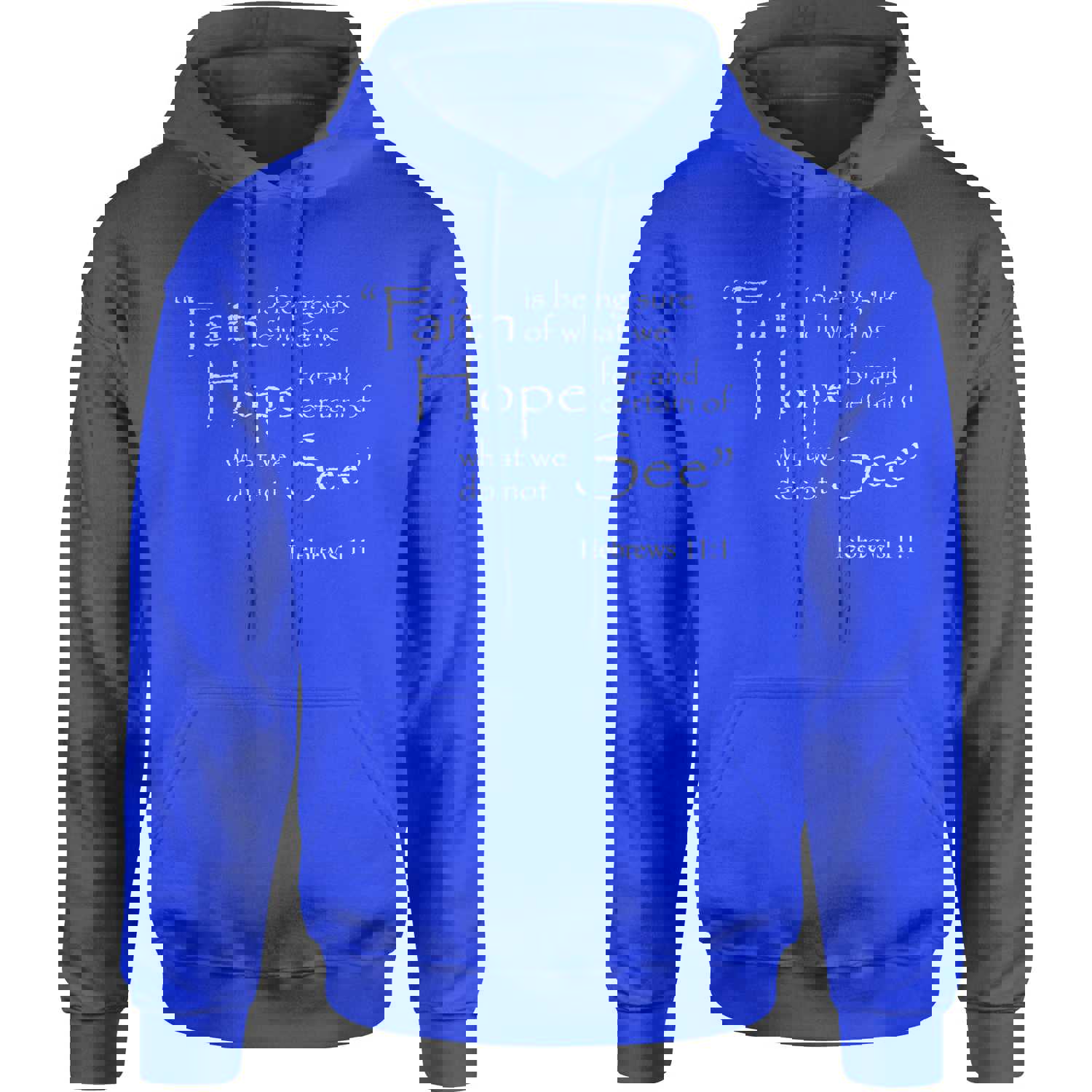 Faith Hope Hebrews 11:1 Bible Verse Hoodie