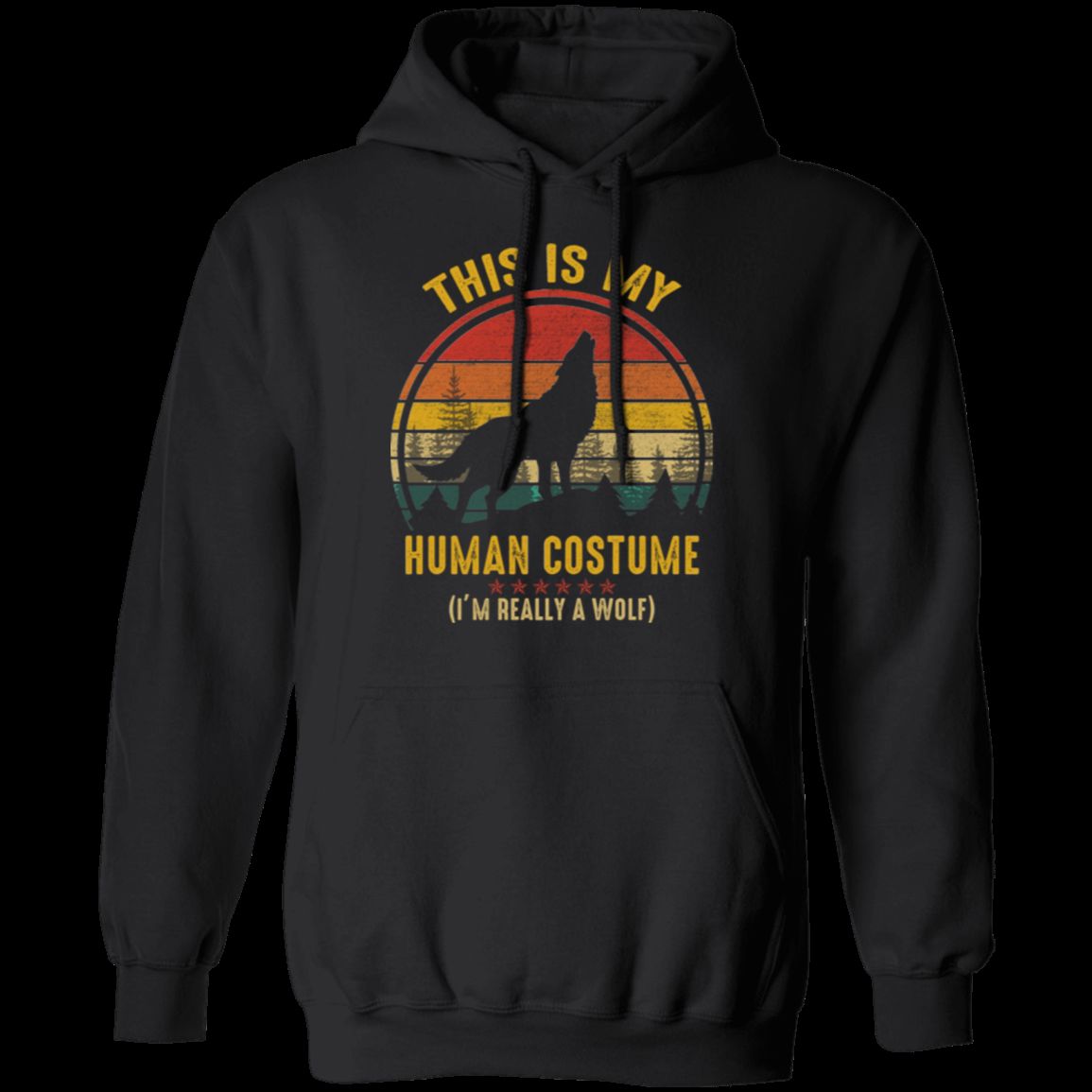 THIS IS MY HUMAN COSTUME Pullover Hoodie 8 oz.