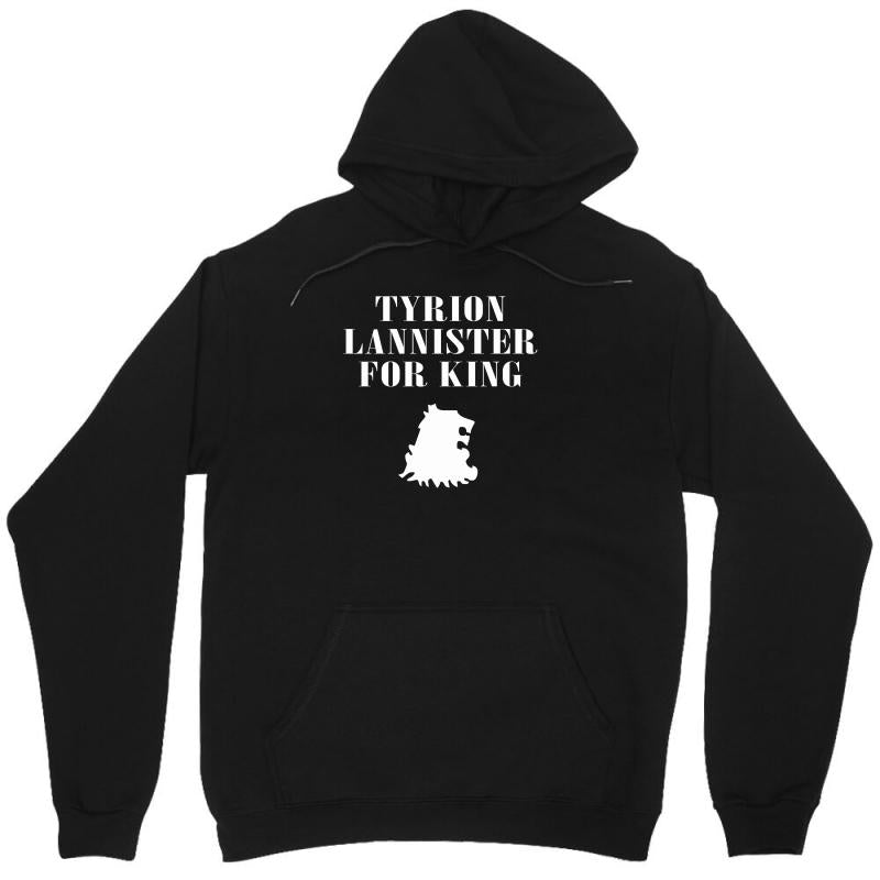 Tyrion Lannister for King Unisex Hoodie - Unique Design by MDK ART
