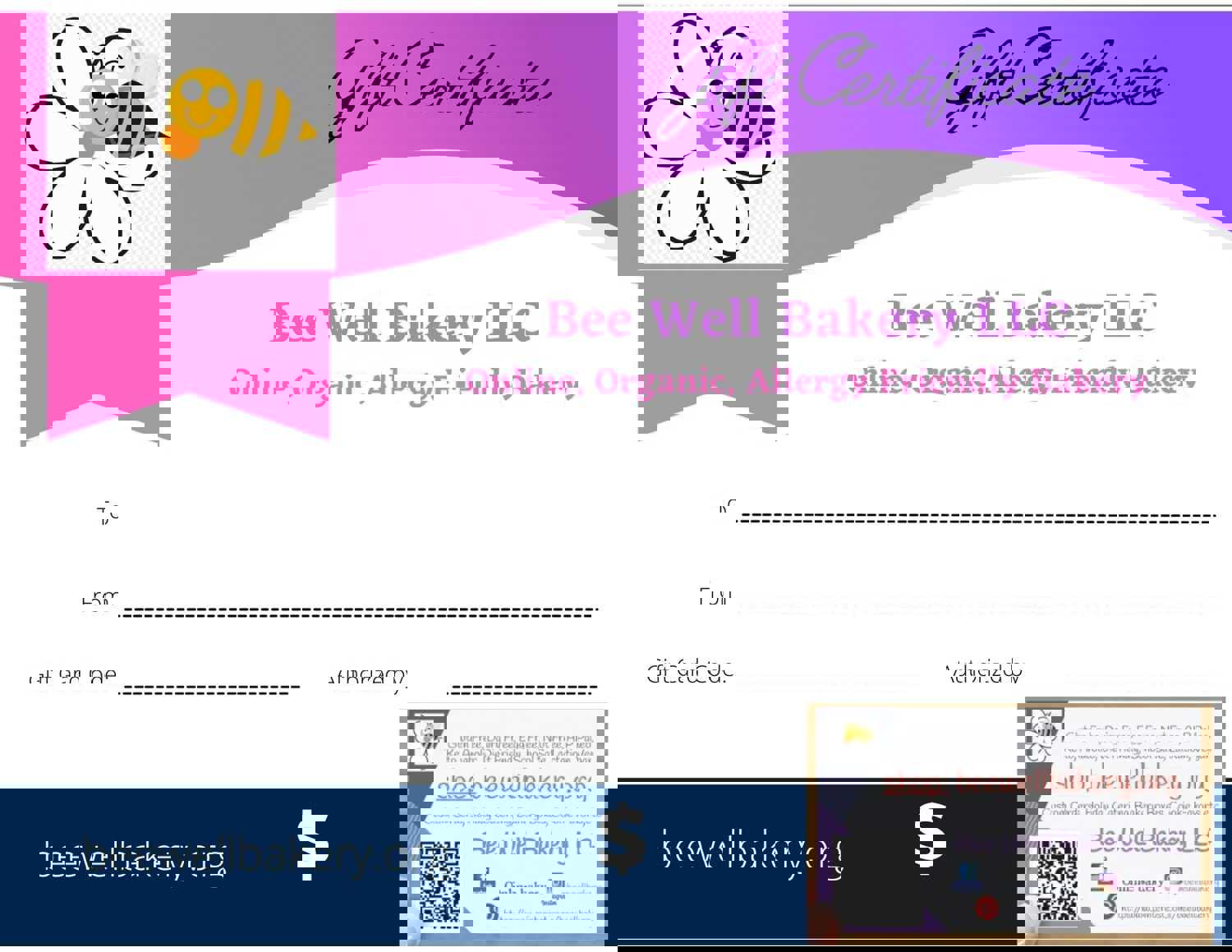 Bee Well Bakery LLC Gift Certificate for Various Occasions